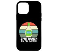 Amateurs de Vinaigrette au Ranch, J'Ai mis du Ranch dans Mon Ranch, Un Ranch Amusant Coque pour iPhone 12 Mini