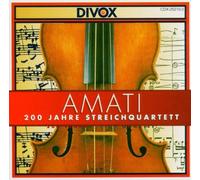 Amati Quartett Zürich - 200 Jahre Streichquartett
