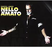 Amato Nello - Rispetto E Liberta'