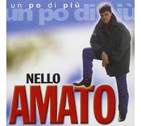 Amato Nello - Un Po' Di Piu'