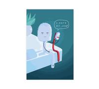 AMATWI Poster sur toile « I Hate My Job » - Décoration murale pour salon, chambre à coucher - Style sans cadre - 60 x 90 cm