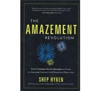Amazement Revolution (Hardcover) Shep Hyken, (Auteur)