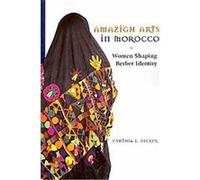 Amazigh Arts In Morocco