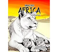 Amazing Africa: Coloring Book
