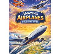 Amazing Airplanes Coloring Book