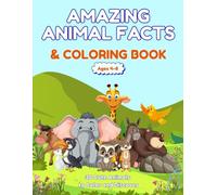 AMAZING ANIMAL FACTS & COLORING BOOK: 30 Cute Animals to Color and Discover
