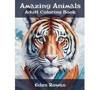 Amazing Animals: Adult Coloring Book