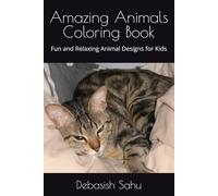 Amazing Animals Coloring Book: Fun and Relaxing Animal Designs for Kids
