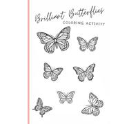Amazing Butterflies Coloring Book 6x9 inch: A Delightful Journey into Nature’s Most Beautiful Insects!