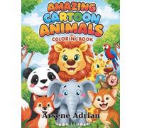 Amazing Cartoon Animals Coloring Book for Kids - 50 Fun Pages: Fun and Easy-to-Color Cartoon Animals for Ages 3-8