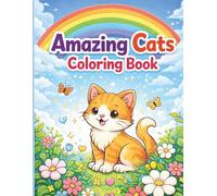 Amazing Cats Coloring Book