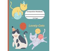 Amazing Cats Notebook: Amazing Cats Notebook for kids, school and everyday writing notes - 110 pages