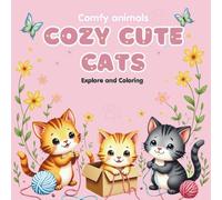 Amazing Cute Cats Coloring Book with Cozy scenes for relaxing and feeling in Love: This book only for Cats Lover the most amazing book