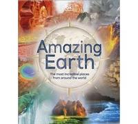 Amazing Earth by Anita Ganeri Anita Ganeri (Auteur)