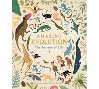 Amazing Evolution: The Journey of Life