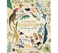 Amazing Evolution: The Journey of Life