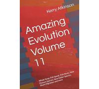 Amazing Evolution Volume 11: Whale Song, Fish Speak, Fish Nests, New Possum Species, New Glider Species, Shark Migration and more
