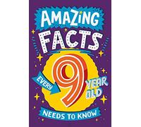 Amazing Facts Every 9 Year Old Needs to Know