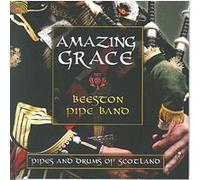 Amazing grace Beeston Pipe Band (Interprète) https://www.fnac.com/a2517910/Beeston-Pipe-Band-Amazing-grace-CD-album?oref=b46528cd-dbab-3668-3ecf-80826b683f2d
