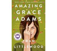 Amazing Grace Adams