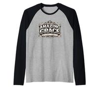 Amazing Grace How Sweet The Sound Cadeau d'hymne chrétien Manche Raglan