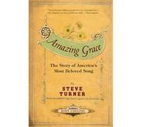 Amazing Grace Judy Collins, Steve Turner (Auteur)