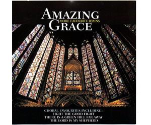 Amazing Grace: More Favourite Hymns [UK Import]