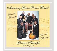 Amazing Grace Praise Band - Glorious Triumph