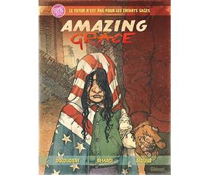 Amazing Grace - Tome 01