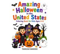 Amazing Halloween in the United States: Coloring Book for Kids Ages 4-8