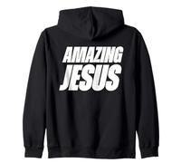 Amazing Jesus is King Forever and Eternity Sweat à Capuche