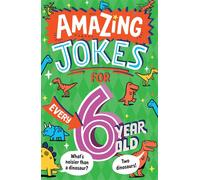 Amazing Jokes for Every 6 Year Old - Kit Frost - Red Shed - ebook (ePub) - Livre