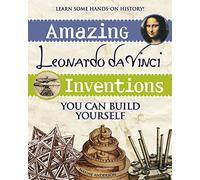 Amazing Leonardo da Vinci Inventions /anglais