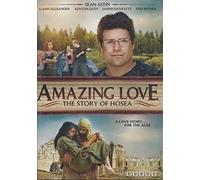 Amazing Love The Story of Hosea by Sean Astin