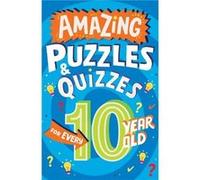 Amazing Puzzles and Quizzes for Every 10 Year Old by Clive Gifford Paperback Book Clive Gifford (Auteur)