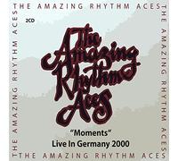 Amazing Rhythm Aces the - Moments - Live in Germany 2000