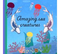 "Amazing Sea Creatures ": Colouring Book for All Ages, Dive into the Depths of Creativity with Beautiful, Detailed Marine Life Designs colouring for ... and Adults , stress relive colouring book