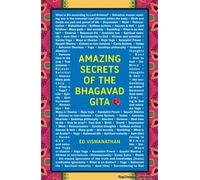 Amazing Secrets of the Bhagavad Gita