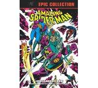 Amazing Spider-Man Epic Collection Les bas des héros
