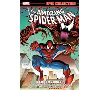 AMAZING SPIDER-MAN EPIC COLLECTION: MAXIMUM CARNAGE [NEW PRINTING]