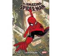 Amazing Spider-Man : La déchirure - Joseph Michael Straczynski - Panini Comics - cartonné - Comics