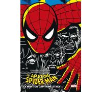Amazing Spider-Man : La mort du Capitaine Stacy (Ed. cartonnée) - COMPTE FERME - Stan Lee - Panini Comics - cartonné - Comics