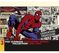 Amazing Spider-Man : Les comic-strips 1981-1982