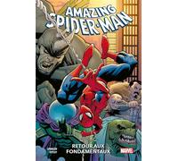 Amazing Spider-Man T01 : Retour aux fondamentaux - Nick Spencer - Panini Comics - cartonné - Comics