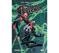 Amazing Spider-Man T02 : Dark Web - Zeb Wells - Panini Comics - relié - Comics