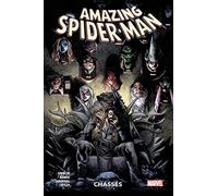 Amazing Spider-Man T04: Chassés