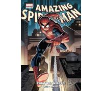 Amazing Spider-Man Tom 1 Świat bez miłości