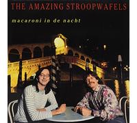 Amazing Stroopwafels - Macaroni in.. -Reissue-