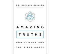Amazing Truths (Paperback) Michael Guillen, (Auteur)