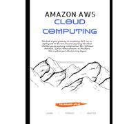 Amazon AWS Cloud Computing: Volume 1